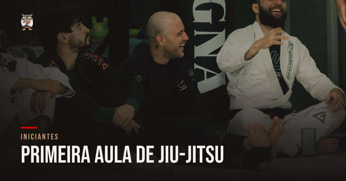 Primeira aula de Jiu-Jitsu: o que esperar (e por que relaxar)